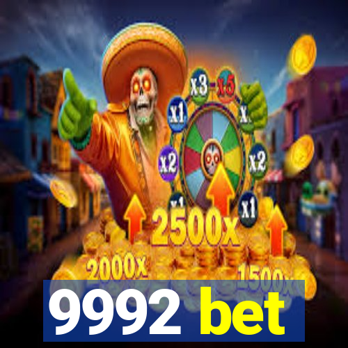 9992 bet